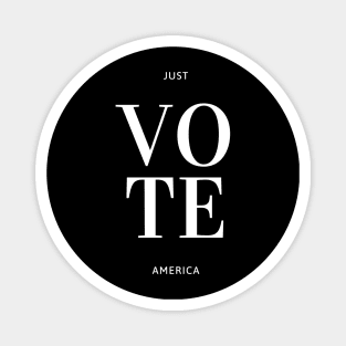 JUST VOTE America Magnet